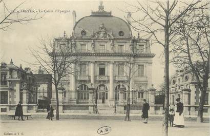 / CPA FRANCE 10 "Troyes, la caisse d'Epargne" / CE / BANQUE