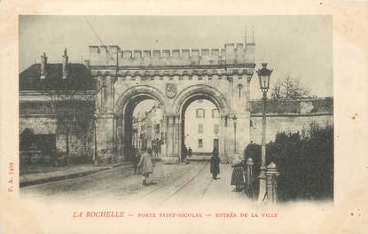 / CPA FRANCE 17 "La Rochelle, porte Saint Nicolas, entrée de la ville"