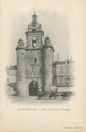 / CPA FRANCE 17 "La Rochelle, porte de la grosse horloge"