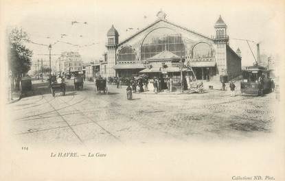 / CPA FRANCE 76 "Le Havre, la gare "