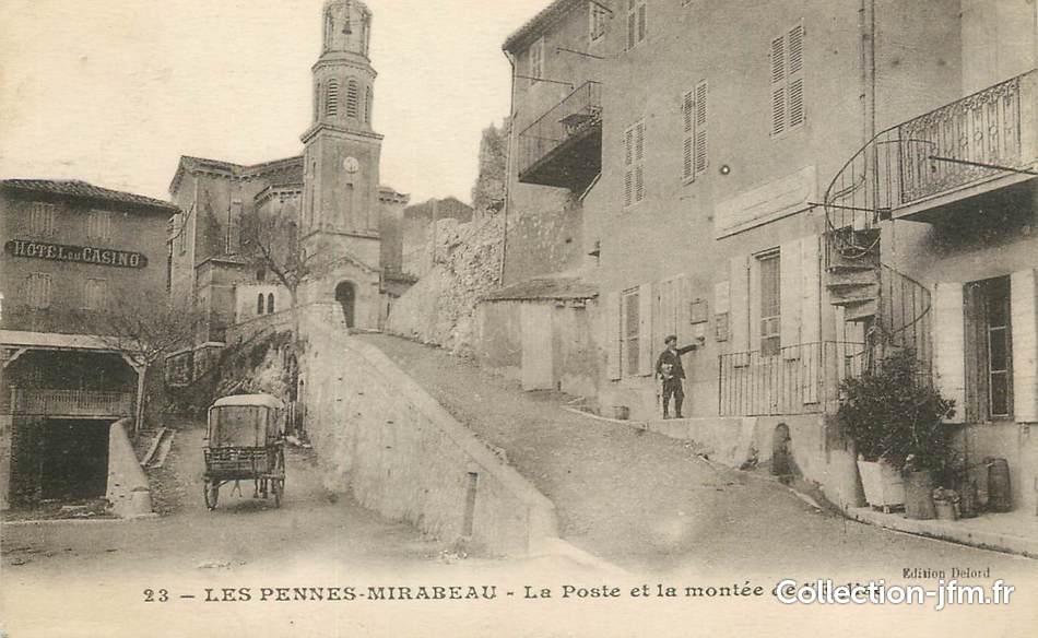 / CPA FRANCE 13 "Les Pennes Mirabeau, la poste et la montée de l'église