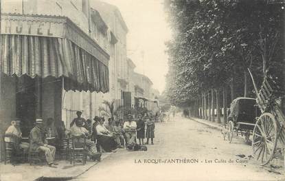 / CPA FRANCE 13 "La Roque d'Anthéron, les cafés du cours"