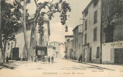 / CPA FRANCE 13 "Pelissanne, grande rue Carnot"