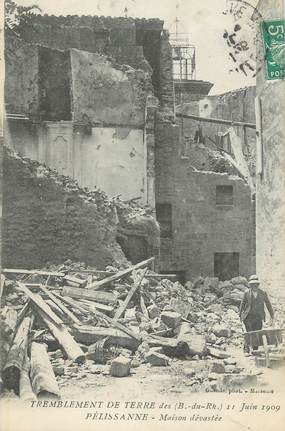 / CPA FRANCE 13 "Pelissanne, tremblement de terre juin 1909"