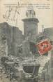 13 Bouch Du Rhone / CPA FRANCE 13 "Pelissanne, tremblement de terre juin 1909, quartier de la tour"