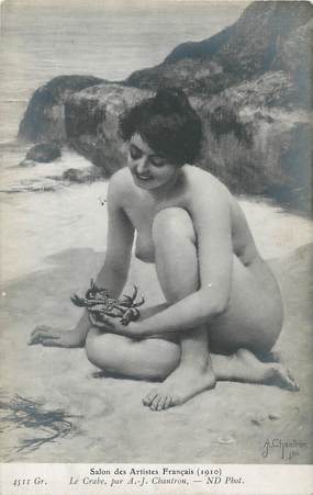 / CPA NU / SALON DES ARTISTES FRANCAIS 1910, nr 4511 Gr "Le Crabe par A-J Chantron"