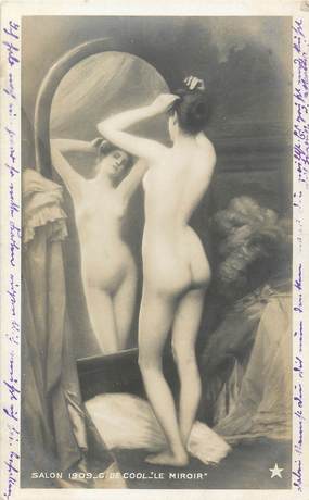 / CPA NU / SALON 1909 "G. De Cool, le Miroir"