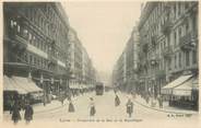 69 RhÔne / CPA FRANCE 69 "Lyon, perspective de la rue de la république"