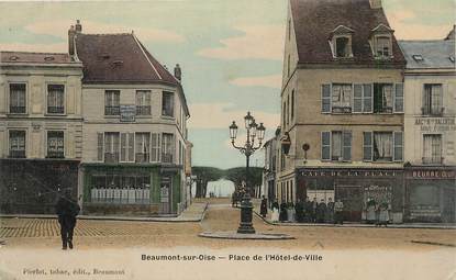 / CPA FRANCE 95 "Beaumont sur Oise, place de l'hôtel de ville"