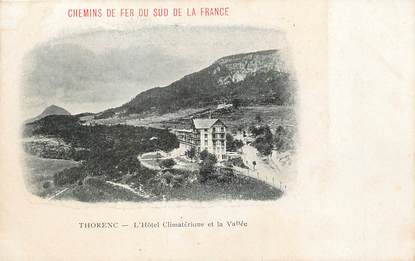 / CPA FRANCE 06 "Thorenc, l'hôtel Climatérique et la vallée"
