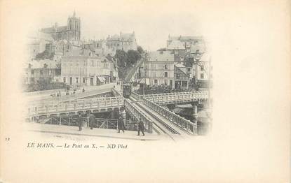 / CPA FRANCE 72 "Le Mans, le pont en X "