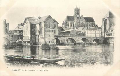 / CPA FRANCE 77 " Moret,  le moulin "