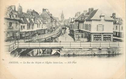 / CPA FRANCE 80 "Amiens, la rue des Majots et l'église Saint Leu "