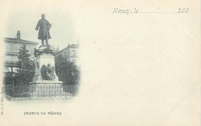 / CPA FRANCE 54 "Nancy, statue de Thiers"