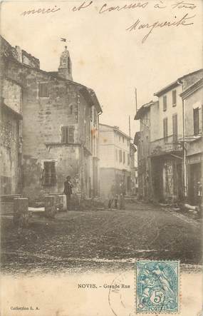 / CPA FRANCE 13 "Noves, grande rue"