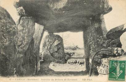 / CPA FRANCE 56 "Carnac, intérieur du Dolmen de Kerioned"