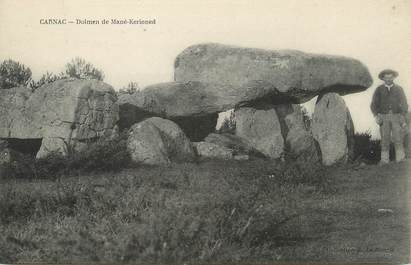 / CPA FRANCE 56 "Carnac, Dolmen de Mané  Kerioned"