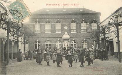 / CPA FRANCE 76 "Gournay en Bray, pensionnat"