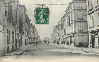 / CPA FRANCE 82 "Montauban, grand rue Villebourbon"