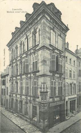 / CPA FRANCE 54 "Luneville, maison XVIII siècle"