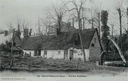 / CPA FRANCE 76 "Saint Valéry en Caux, ferme rustique"