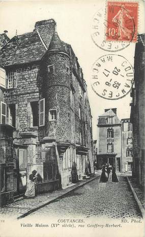 / CPA FRANCE 50 "Coutances, vieille maison rue Geoffroy Herbert"