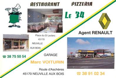/ CPSM FRANCE 45 "Neuville aux Bois, restaurant Le 34 et garage Marc Voiturin"
