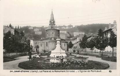 / CPSM FRANCE 42 "Saint Etienne, la place et le monument Girodet, l'église de Montaud"
