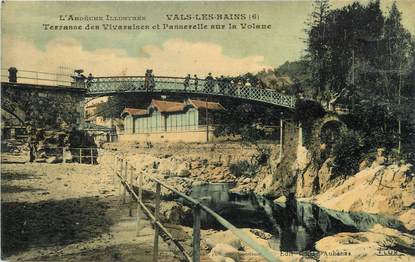 / CPA FRANCE 07 "Vals Les Bains, terrasse des Vivaraises et passerelle sur la Volane"