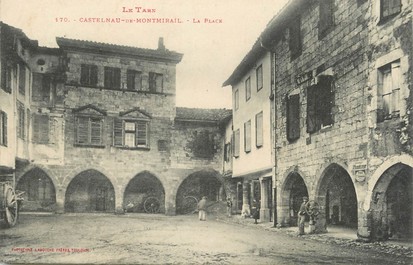 / CPA FRANCE 81 "Castelnau de Montmirail, la place"