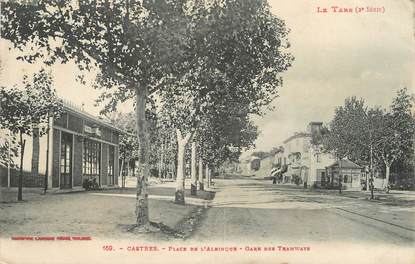 / CPA FRANCE 81 "Castres, place de l'Albinque, gare des tramways"