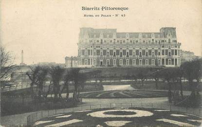 / CPA FRANCE 64 "Biarritz Pittoresque, hôtel du palais nr 43"