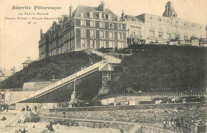 / CPA FRANCE 64 "Biarritz Pittoresque, la rampe mobile, grand hôtel et Palais Bellevue nr 99"