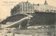 64 PyrÉnÉe Atlantique / CPA FRANCE 64 "Biarritz Pittoresque, la rampe mobile, grand hôtel et Palais Bellevue nr 99"