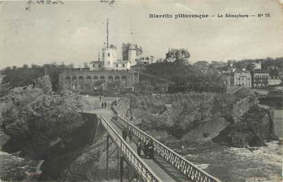/ CPA FRANCE 64 "Biarritz Pittoresque, le Sémaphore nr 78"