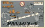 59 Nord / CPA FRANCE 15 "Quiévrechain, faiencerie culinaire Paulus et Cie" / CARTE PUBLICITAIRE