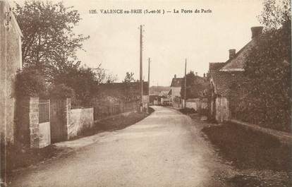 / CPA FRANCE 77 "Valence en Brie, la porte de Paris"