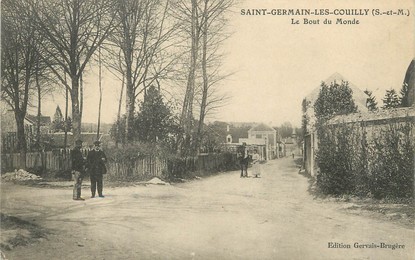 / CPA FRANCE 77 "Saint Germain les Couilly, le bout du monde"