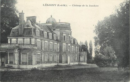 / CPA FRANCE 77 "Lésigny, château de la Jonchère"