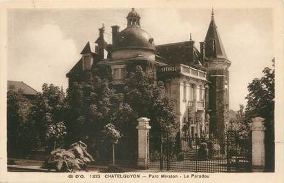 CPA FRANCE 63 "Chatelguyon, parc Miraton, Le Paradou"