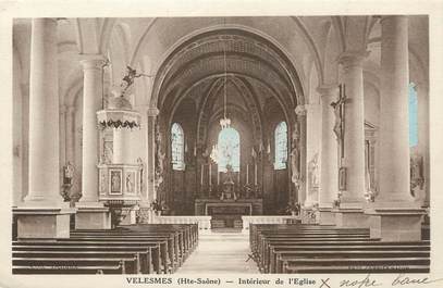  / CPA FRANCE 70 "Velesmes, intérieur de l'église"