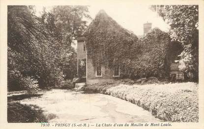 / CPA FRANCE 77 "Pringy, la chute d'eau du moulin du Mont Louis "