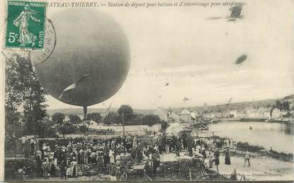 CPA  FRANCE 02 "Chateau Thierry, Ballons et aéroplanes" / AVIATION