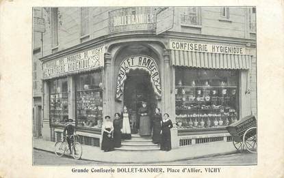CPA FRANCE 03 "Vichy, Confiserie DOLLET RANDIER, Place d''Allier"