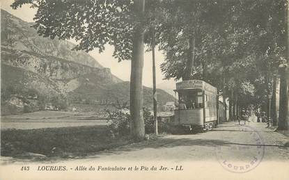 / CPA FRANCE 65 "Lourdes, allée du funiculaire et le pic du Jer" / TRAMWAY