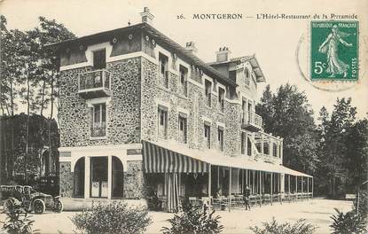 / CPA FRANCE 91 "Montgeron, l'hôtel restaurant de la Pyramide"