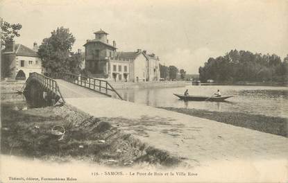 / CPA FRANCE 77 "Samois, le pont de Bois et la villa rose"