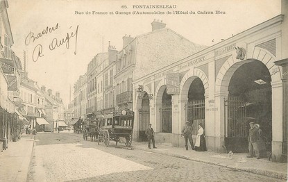 / CPA FRANCE 77 "Fontainebleau, rue de France et garage de l'hôtel du cadran bleu"