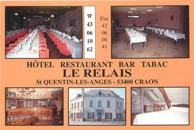 / CPSM FRANCE 53 "Saint Quentin Les Anges, hôtel restaurant le relais"