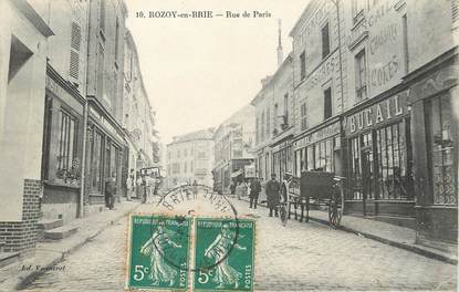 / CPA FRANCE 77 "Rozoy en Brie, rue de Paris"